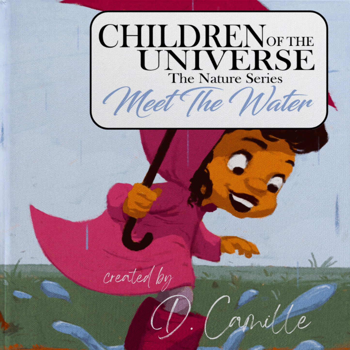 Meet The Water - Book 1